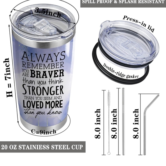 Always Remember You are Braver than You Think, Insulated Tumbler W/ 2 SS Straws! - Picture 7 of 9